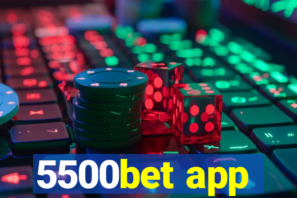 5500bet app